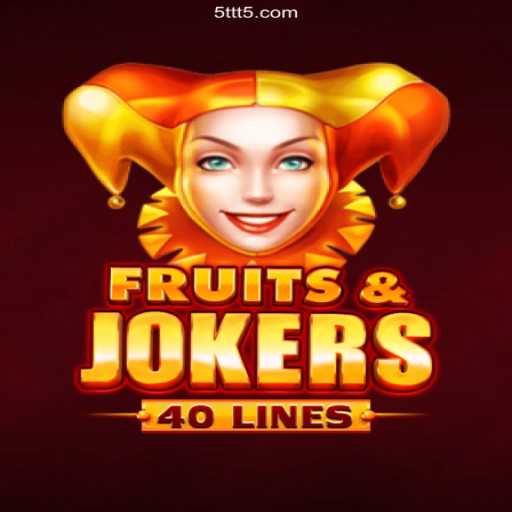 Discover the Excitement of FruitsAndJokers40: Your Guide to the Colorful Casino Gem