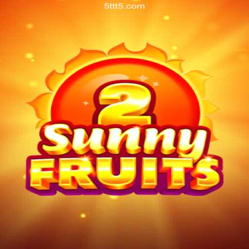 Exploring SunnyFruits2: A Vibrant Gaming Experience
